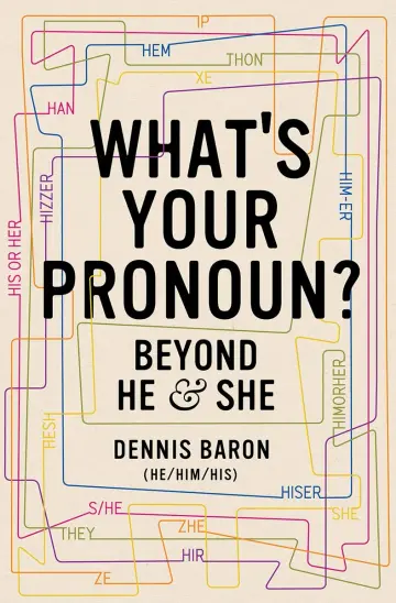 Cover of What's Your Pronoun?