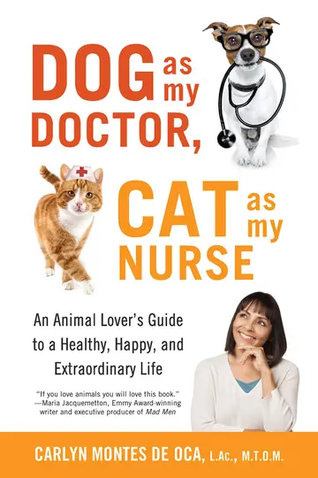 Cover of Dog as My Doctor, Cat as My Nurse