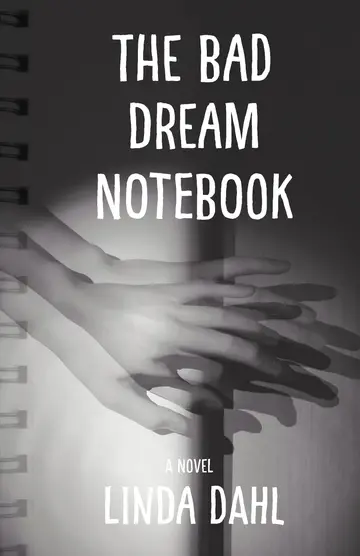 Cover of The Bad Dream Notebook