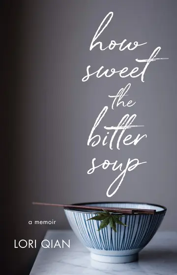 Cover of How Sweet the Bitter Soup