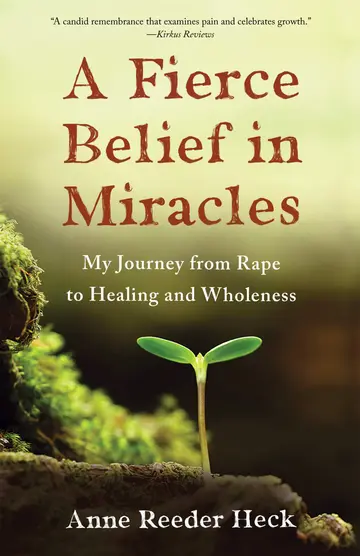 Cover of A Fierce Belief in Miracles