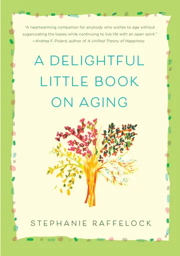 Cover of A Delightful Little Book on Aging