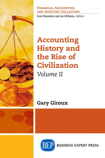 Cover of Accounting History and the Rise of Civilization, Volume II