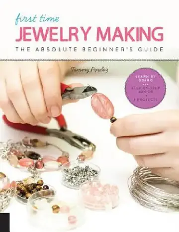 Cover of First Time Jewelry Making