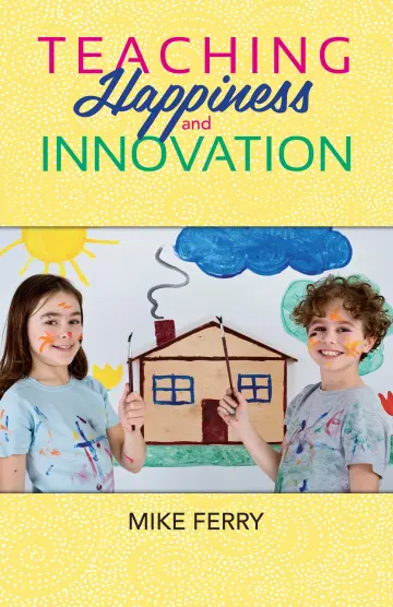 Cover of Teaching Happiness and Innovation