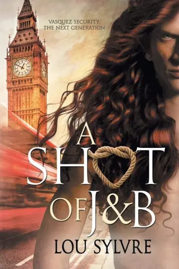 Cover of A Shot of J&b