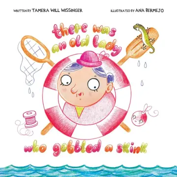 Cover of There Was an Old Lady Who Gobbled a Skink