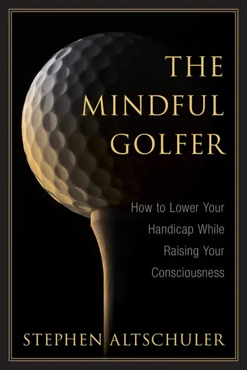Cover of The Mindful Golfer