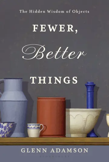 Cover of Fewer, Better Things