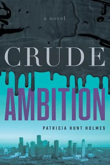 Cover of Crude Ambition