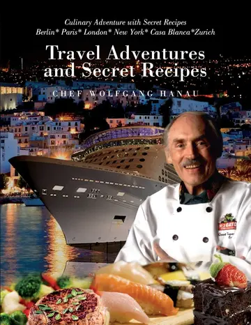 Cover of My Travel Adventures and Secret Recipes