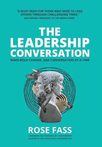 Cover of THE LEADERSHIP CONVERSATION - Make bold change, one conversation at a time