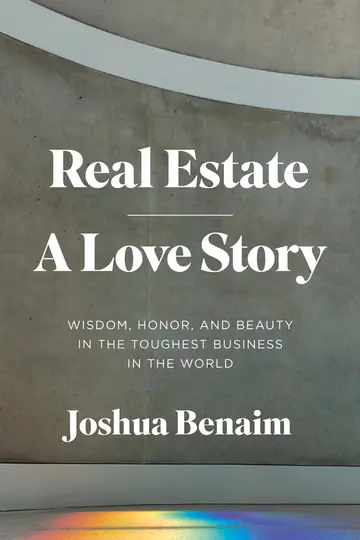Cover of Real Estate, A Love Story