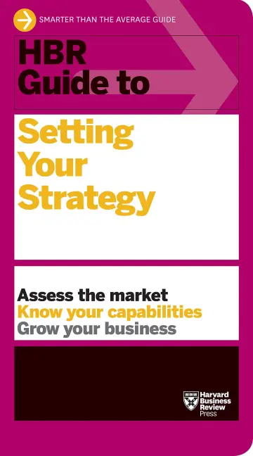 Cover of HBR Guide to Setting Your Strategy