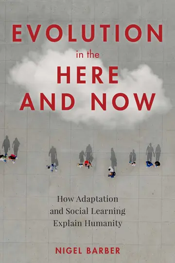 Cover of Evolution in the Here and Now