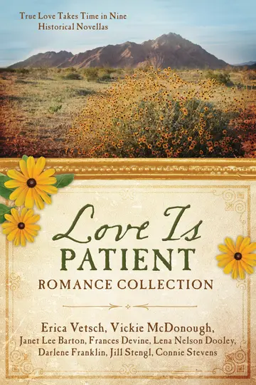 Cover of Love Is Patient Romance Collection