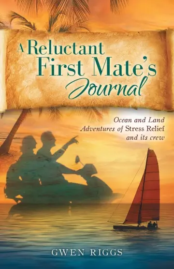Cover of A Reluctant First Mate's Journal