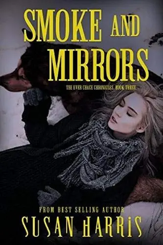 Cover of Smoke and Mirrors