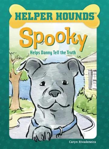 Cover of Spooky Helps Danny Tell the Truth