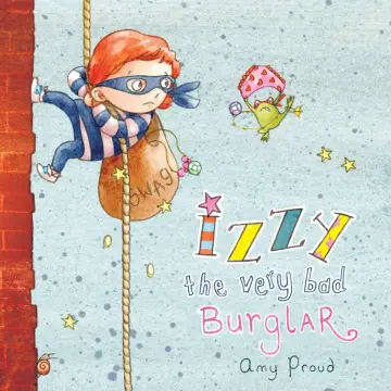 Cover of Izzy the Very Bad Burglar