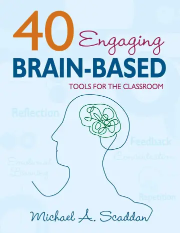 Cover of 40 Engaging Brain-Based Tools for the Classroom