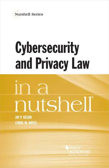 Cover of Cybersecurity and Privacy Law in a Nutshell