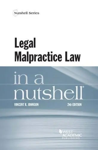 Cover of Legal Malpractice Law in a Nutshell