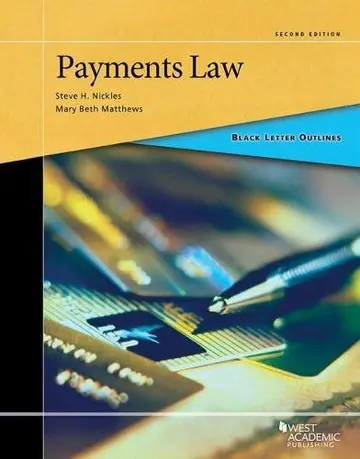 Cover of Black Letter Outline on Payments Law
