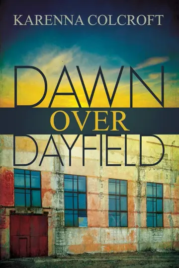 Cover of Dawn over Dayfield