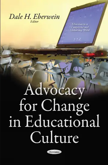 Cover of Advocacy for Change in Educational Culture