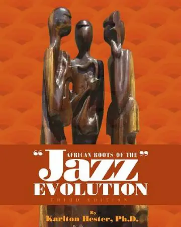 Cover of African Roots of the Jazz Evolution