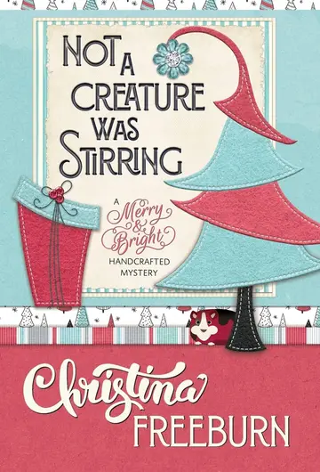 Cover of Not a Creature Was Stirring
