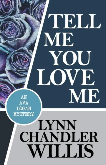 Cover of Tell Me You Love Me