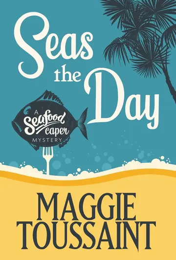 Cover of Seas the Day