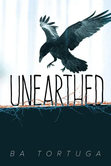 Cover of Unearthed