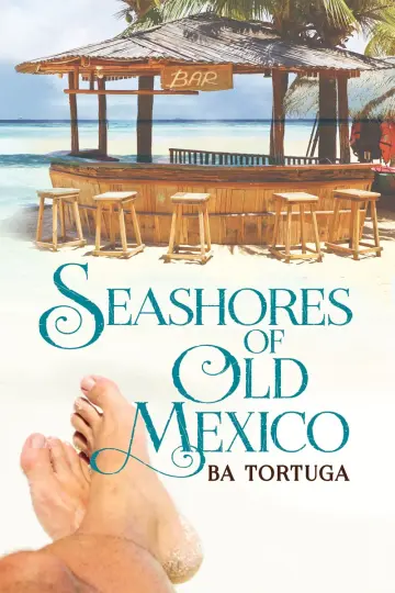 Cover of Seashores of Old Mexico