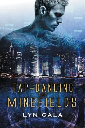 Cover of Tap-Dancing the Minefields