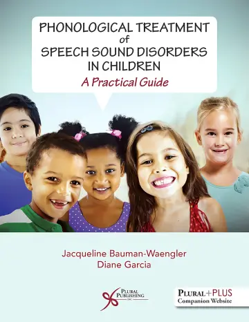 Cover of Phonological Treatment of Speech Sound Disorders in Children