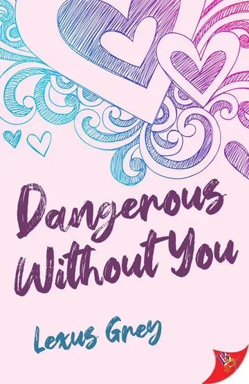 Cover of Dangerous Without You