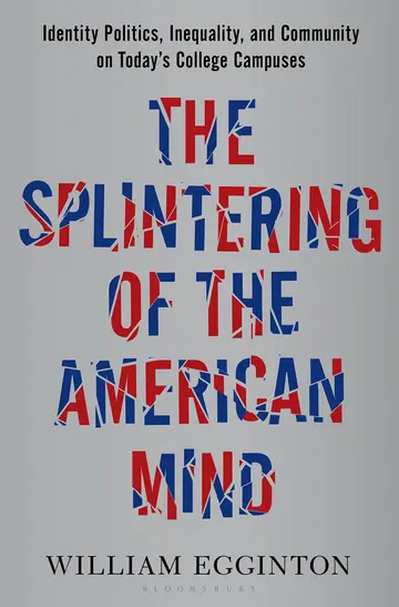 Cover of The Splintering of the American Mind