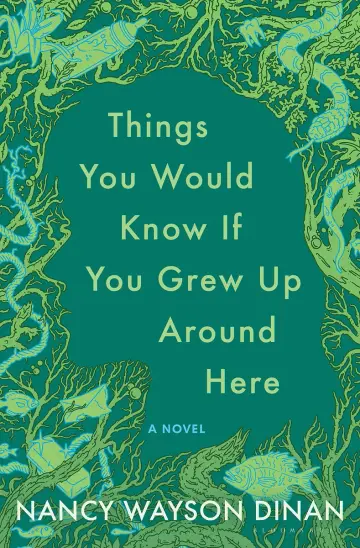 Cover of Things You Would Know If You Grew up Around Here