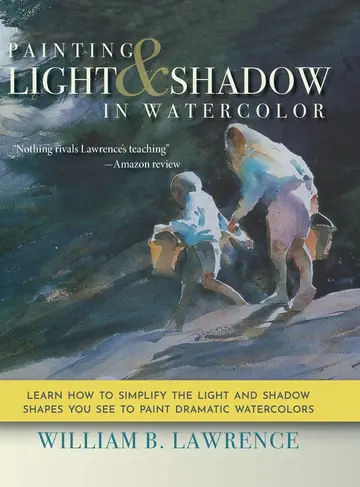 Cover of Painting Light and Shadow in Watercolor