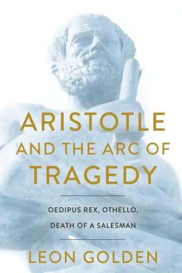 Cover of Aristotle and the Arc of Tragedy