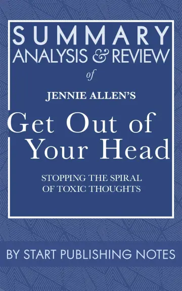 Cover of Summary, Analysis, and Review of Jennie Allen's Get Out of Your Head