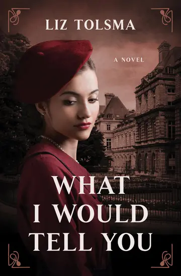 Cover of What I Would Tell You