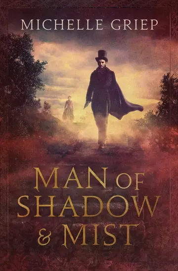 Cover of Man of Shadow & Mist