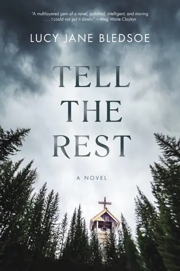 Cover of Tell the Rest