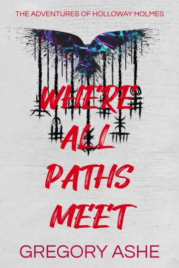 Cover of Where All Paths Meet