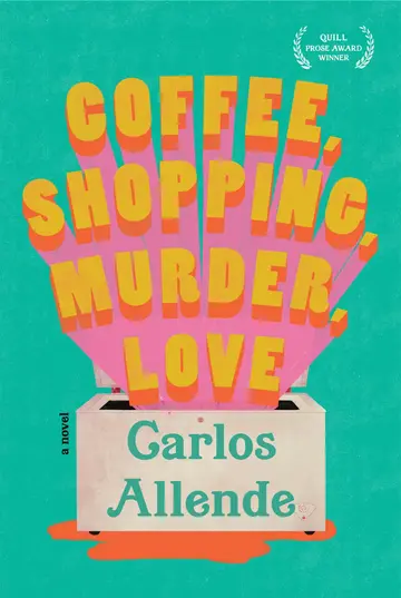 Cover of Coffee, Shopping, Murder, Love