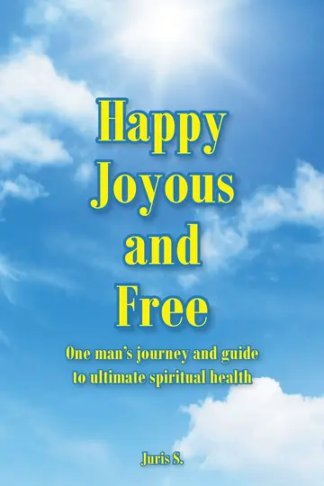 Cover of Happy, Joyous, and Free